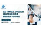 Best financial advisors in India to build your investment portfolio