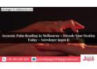 Accurate Palm Reading in Melbourne – Decode Your Destiny Today – Astrologer Jagan Ji