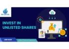 Invest in Unlisted Shares: Unlocking High-Return Opportunities